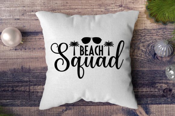 Download BEACH Squad_Quote Graphics Design Svg - Quote graphics Collection