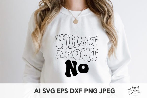 Download What About No Shirt Svg 90s SVG - Premium Bundle